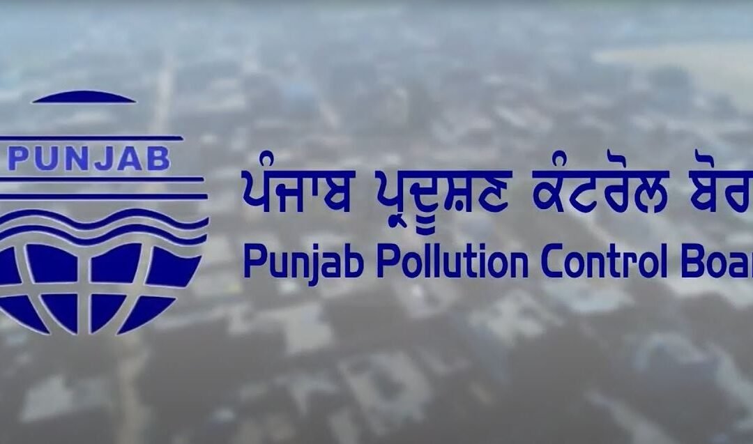 PPCB ਦਾ ਵੱਡਾ ਐਕਸ਼ਨ! ਪ੍ਰਦੂਸ਼ਣ ਫੈਲਾਉਣ ਵਾਲੀਆਂ 136 ਯੂਨਿਟਾਂ ਨੂੰ ਜਾਰੀ ਕੀਤਾ ਨੋਟਿਸ, 3 ਦਿਨਾਂ ਵਿੱਚ ਮੰਗਿਆ ਜਵਾਬ