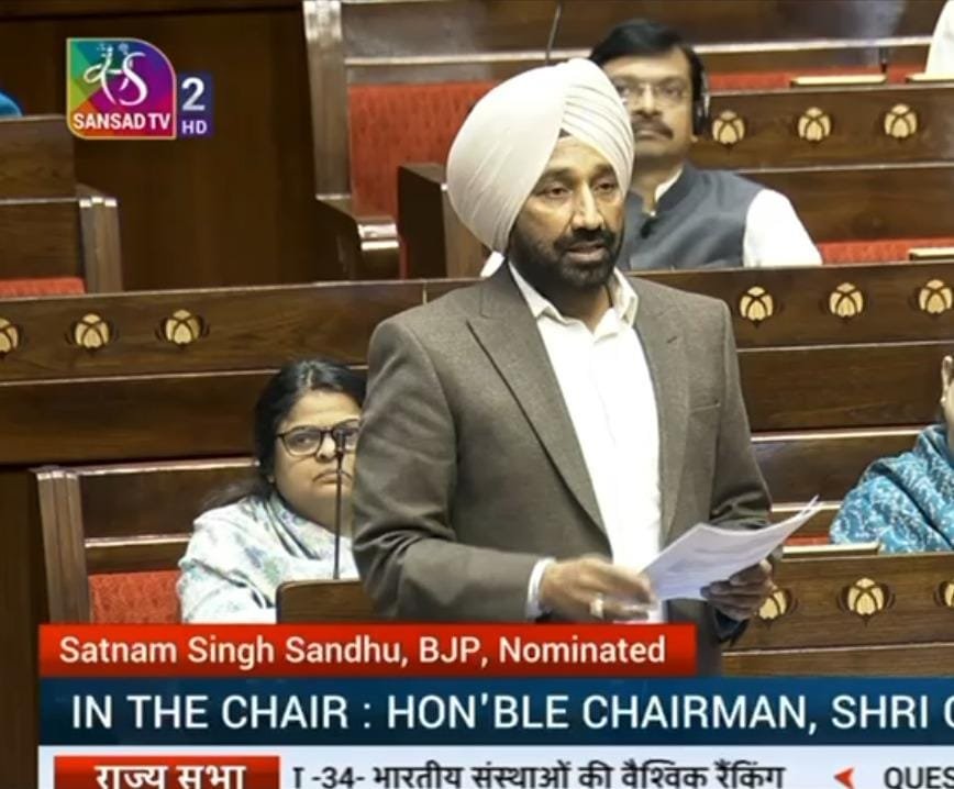 ਸਾਂਸਦ ਸਤਨਾਮ ਸੰਧੂ ਨੇ ਭਾਰਤ ਦੀ ਗਲੋਬਲ ਐਜੁਕੇਸ਼ਨ ਰੈਂਕਿੰਗ ਨੂੰ ਉਤਸ਼ਾਹਿਤ ਕਰਨ ਲਈ ਕੇਂਦਰ ਸਰਕਾਰ ਦੇ ਉਪਰਾਲਿਆਂ ਦੀ ਕੀਤੀ ਸ਼ਲਾਘਾ