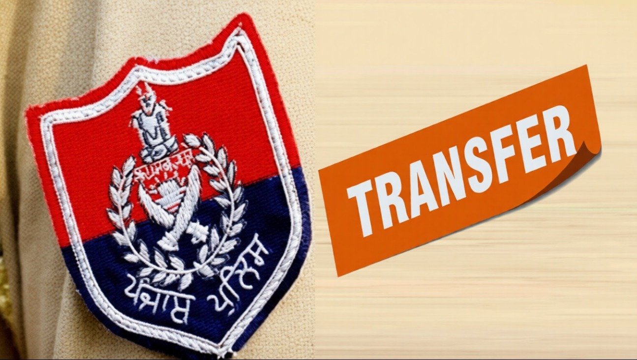 ਪੰਜਾਬ ਪੁਲਿਸ ‘ਚ ਵੱਡਾ ਫੇਰਬਦਲ, 12 DSP ਦੇ ਤਬਾਦਲੇ, 6 ਨੂੰ ਇੰਟੈਲੀਜੈਂਸ ਵਿੰਗ ਦੀ ਜ਼ਿੰਮੇਵਾਰੀ