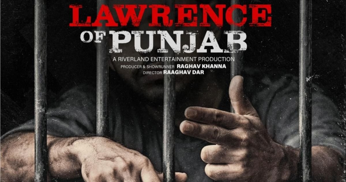 ‘ਲਾਰੈਂਸ ਆਫ ਪੰਜਾਬ’ ਵੈੱਬ ਸੀਰੀਜ਼ 'ਤੇ ਪਰਿਵਾਰ ਨੇ ਜਤਾਇਆ ਰੋਸ, ਹਾਈਕੋਰਟ 'ਚ ਪਾਬੰਦੀ ਦੀ ਅਪੀਲ